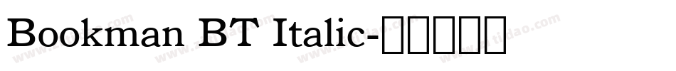 Bookman BT Italic字体转换